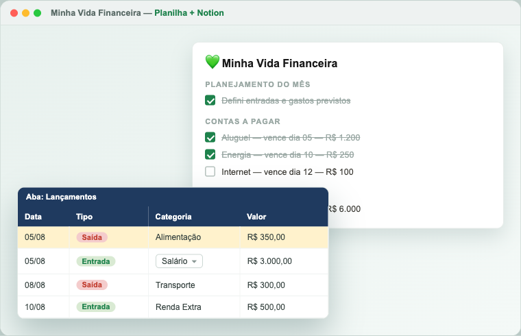 Aba de lançamentos da planilha ao lado do template de Notion Minha Vida Financeira com contas a pagar e metas